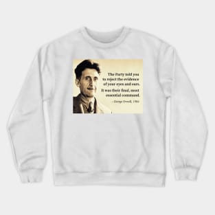 George Orwell 1984 Crewneck Sweatshirt